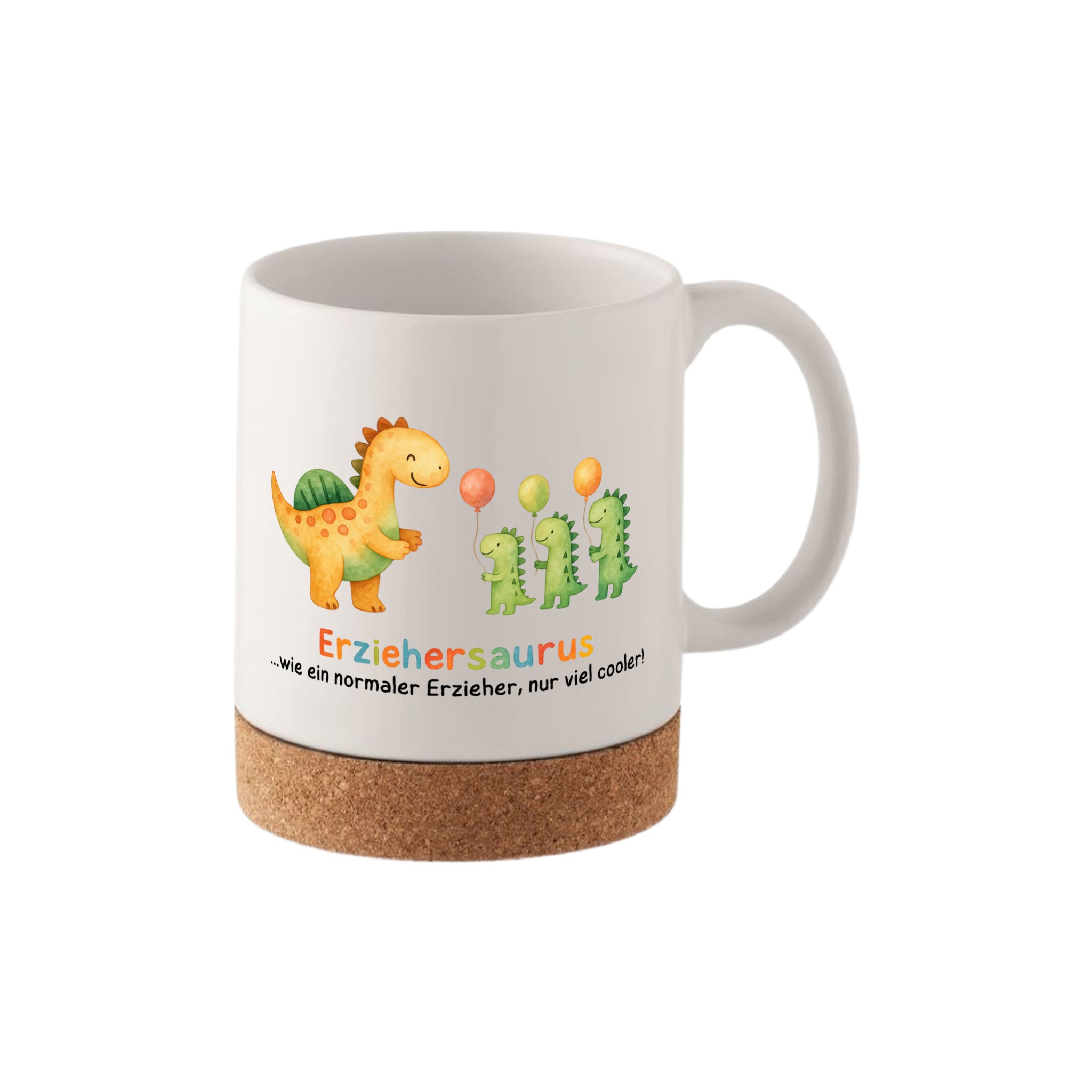 Tasse mit Korkboden - Erziehersaurus
