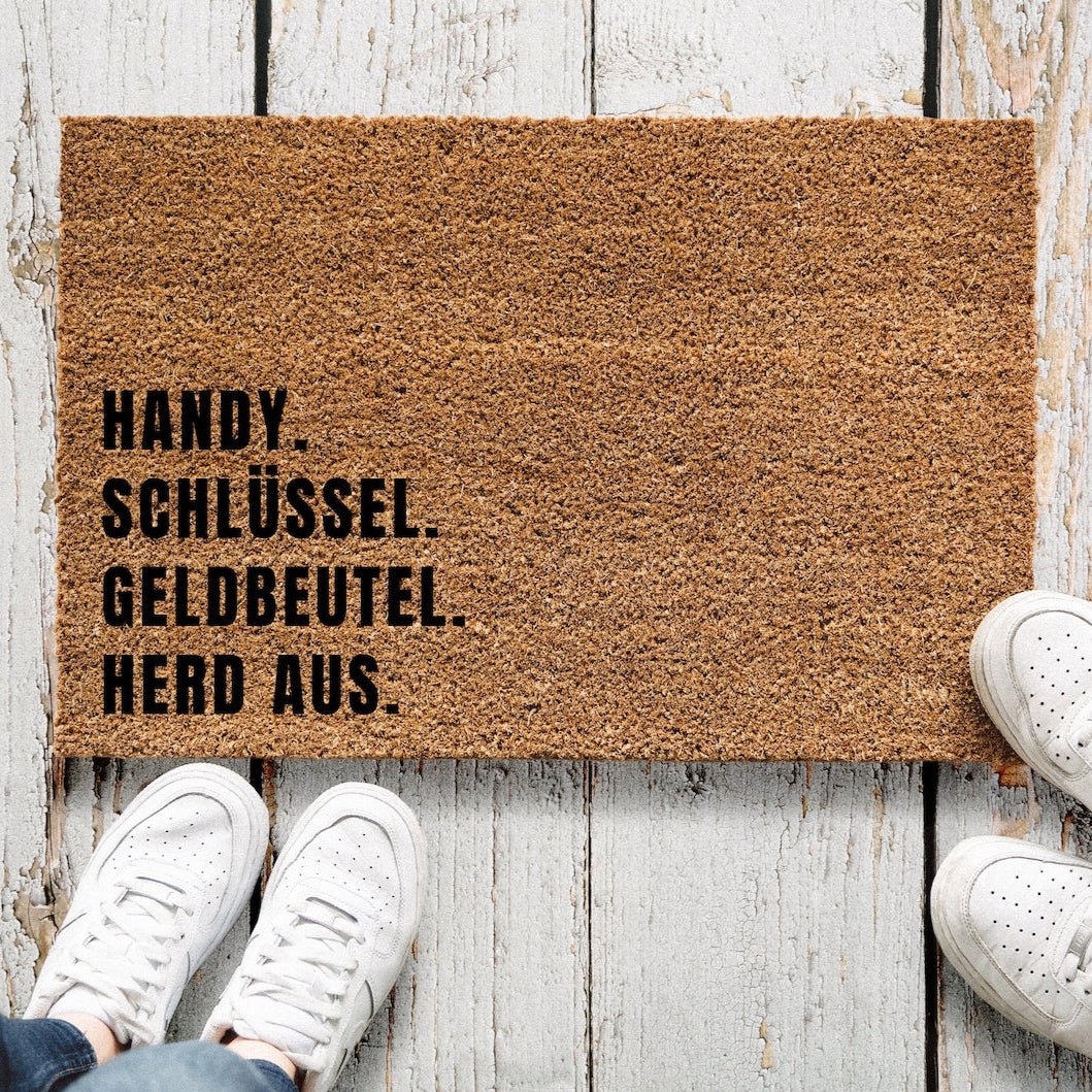 Kokos Fußmatte "Handy. Schlüssel. Geldbeutel. Herd aus." - wunderwunsch