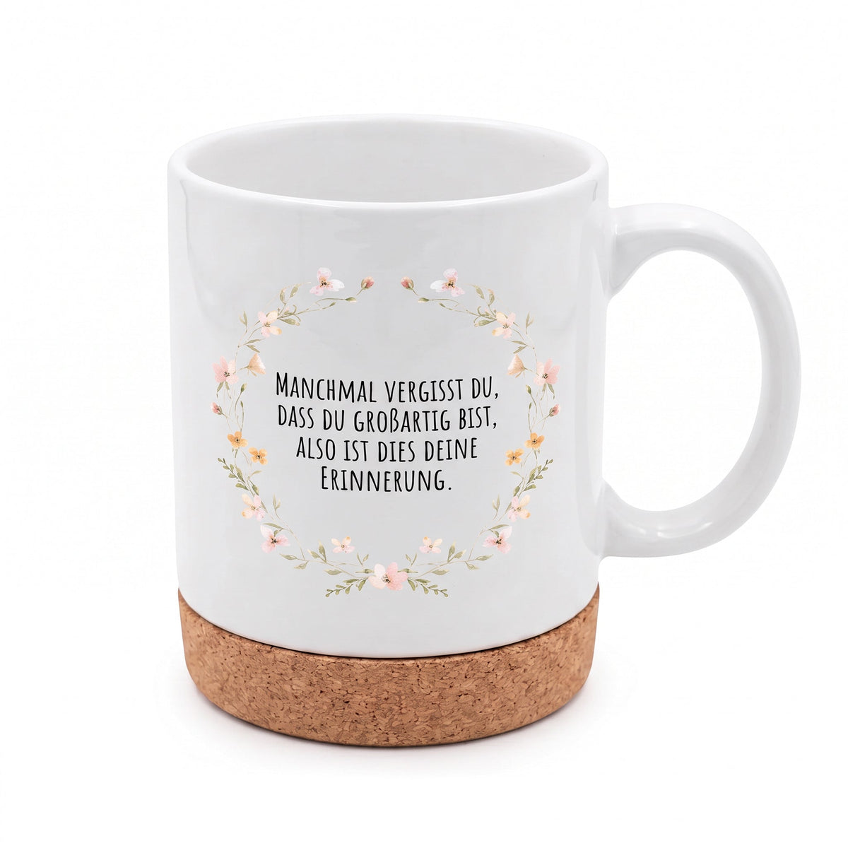 Tasse mit Korkboden - Du bist großartig - wunderwunsch
